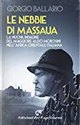 Le nebbie di Massaua by Giorgio Ballario