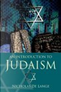 An Introduction to Judaism by Nicholas de Lange