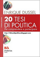 Venti tesi di politica by Enrique Dussel