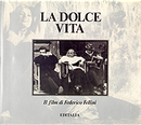 La dolce vita by Federico Fellini, Gian Luigi Rondi