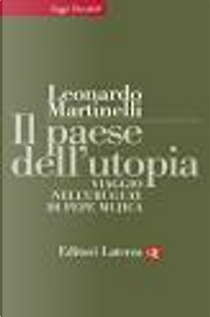 Il paese dell'utopia by Leonardo Martinelli