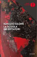 La scuola dei dittatori by Ignazio Silone