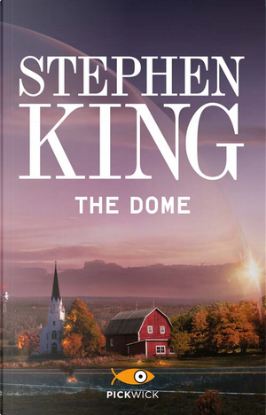 The Dome by Stephen King