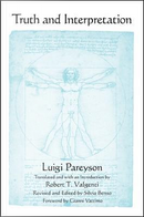 Truth and Interpretation by Luigi Pareyson