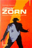 John Zorn by Maurizio Principato