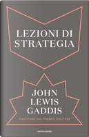 Lezioni di strategia by John Lewis Gaddis