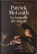La lampada del diavolo by Patrick McGrath