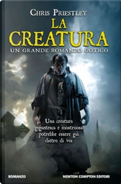 La creatura by Chris Priestley