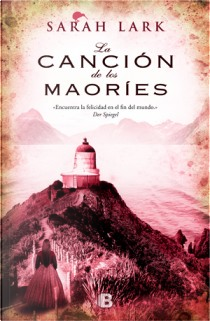 La canción de los maoríes by Sarah Lark