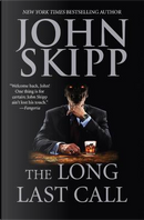 The Long Last Call by John Skipp