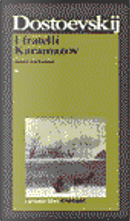 I fratelli Karamazov by Fedor M. Dostoevskij