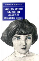Voglio avere gli occhi azzurri by Donatella Bisutti