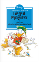 I viaggi di Papergulliver - La freccia pera - Lo strano caso del dottor Paper e di mister Paperyde by Bruno Sarda, Osvaldo Pavese, Staff di IF, Vic Lockman