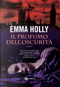 Il profumo dell'oscurità by Emma Holly