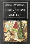 La lingua italiana nel Novecento by Bruno Migliorini