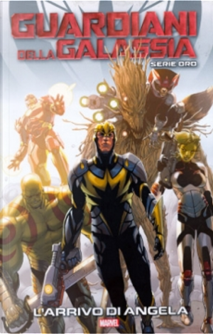Guardiani della Galassia: Serie oro vol. 2 by Brian Michael Bendis