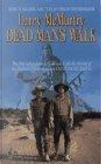 Dead Man's Walk by Larry McMurtry