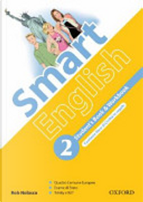 Smart english. Per la Scuola media by Rob Nolasco