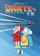 Dante 2.0 by Marcello Toninelli