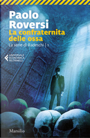 La confraternita delle ossa by Paolo Roversi