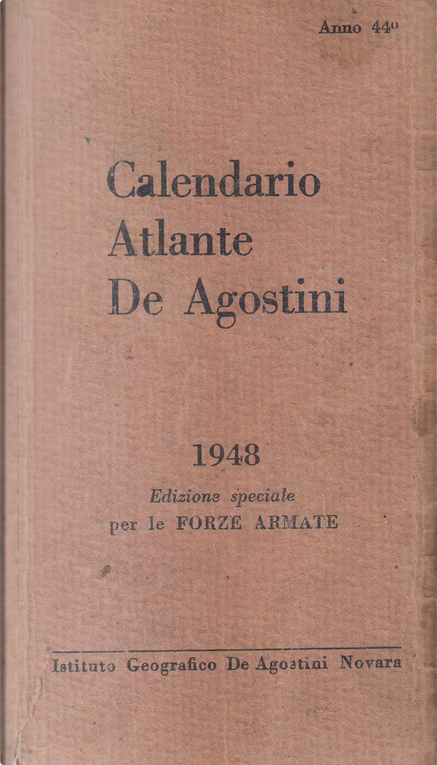 Calendario atlante De Agostini 1948, Istituto geografico De Agostini,  Paperback - Anobii