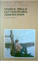Storia della letteratura americana by Bianca Tarozzi, Franco Minganti, Guido Fink, MARIO MAFFI
