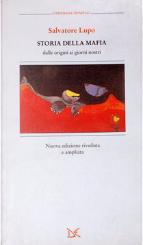 Storia della mafia by Salvatore Lupo