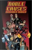 Noble Causes by Antony Johnston, B. Clay Moore, Cory Walker, Devin Grayson, Fabian Nicieza, Fran Bueno, Ian Richardson, Jamal Igle, Jay Faerber, Kelly Yates, Mike Norton, Robert Kirkman, Roger Robinson, Tom Peyer