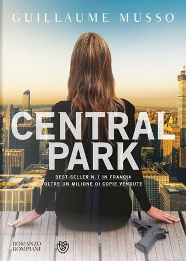 Central Park by Guillaume Musso, Bompiani, Paperback - Anobii