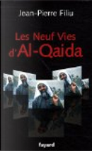Les neuf vies d'Al-Qaïda by Jean-Pierre Filiu