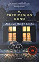 Il tredicesimo dono by Joanne Huist Smith