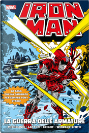 Iron Man - La guerra delle armature by David Michelinie