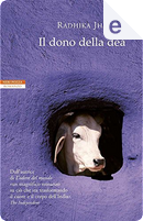 Il dono della dea by Radhika Jha