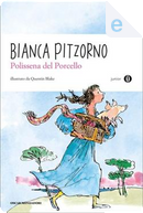 Polissena del Porcello by Bianca Pitzorno