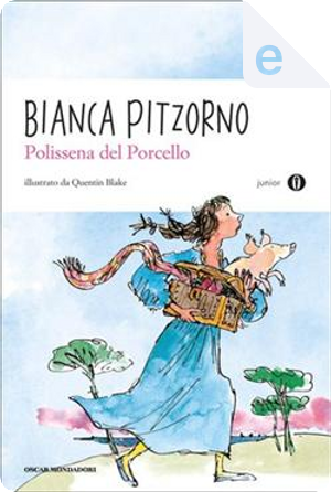 Polissena del Porcello by Bianca Pitzorno