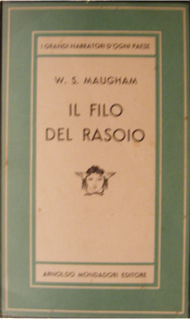 Il filo del rasoio by William Somerset Maugham