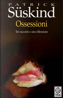 Ossessioni by Patrick Suskind