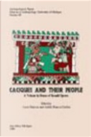 Caciques and their people by Joyce Marcus