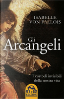 Gli arcangeli by Isabelle von Fallois
