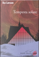 Tempesta solare by Åsa Larsson