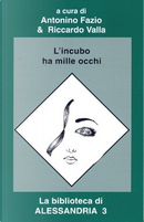 L'incubo ha mille occhi by Antonino Fazio, Riccardo Valla