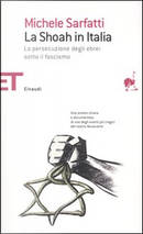 La Shoah in Italia by Michele Sarfatti