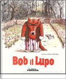Bob il lupo by Jean-Luc Le Pogam