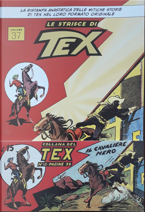 Le strisce di Tex vol. 37 n. 110 by Gianluigi Bonelli