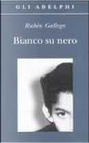 Bianco su nero by Rubén Gallego