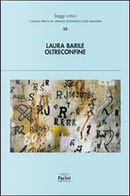 Oltreconfine. Incursioni nelle letterature europee by Laura Barile