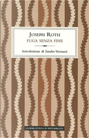 Fuga senza fine by Joseph Roth