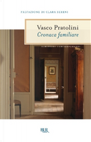 Cronaca familiare by Vasco Pratolini