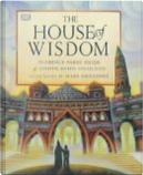 House of Wisdom by Florence Parry Heide, Judith Heide Gilliland, Mary GrandPre
