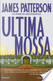 Ultima mossa by James Patterson
